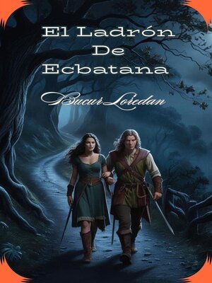 cover image of El Ladrón De Ecbatana